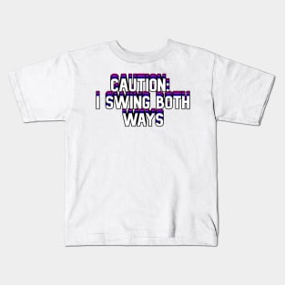 Caution: I Swing Both Ways Kids T-Shirt